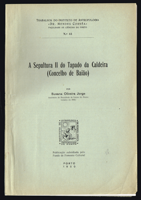 A SEPULTURA II TAPADO DA CALDEIRA (Concelho de Baião)